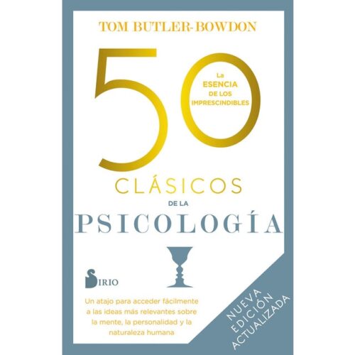 50 clásicos de la psicología. Nueva edición actualizada (TOM BUTLER-BOWDON)