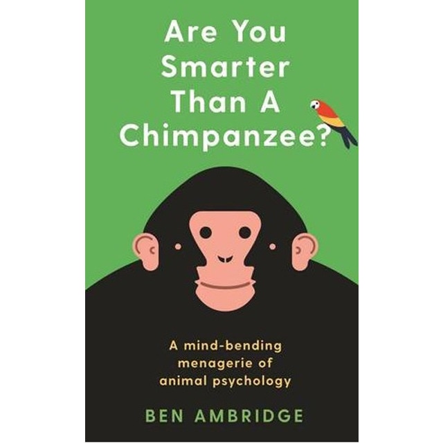 Are you smarter than a chimpanzee? (BEN AMBRIDGE)
