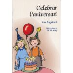 Celebrar l'aniversari (LISA ENGELHARDT)