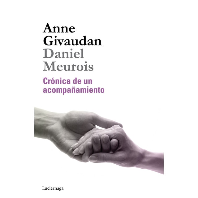 Crónica de un acompañamiento (ANNE MEUROIS-GIVAUDAN)