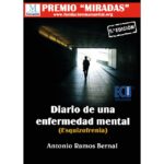 Diario de una enfermedad mental (esquizofrenia) (ANTONIO RAMOS BERNAL)
