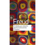 El chiste y su relación con lo inconsciente (SIGMUND FREUD)