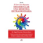 El gran libro rojo para desarrollar una memoria extraordinaria (ANGEL FRANCISCO BRIONES-BARCO)