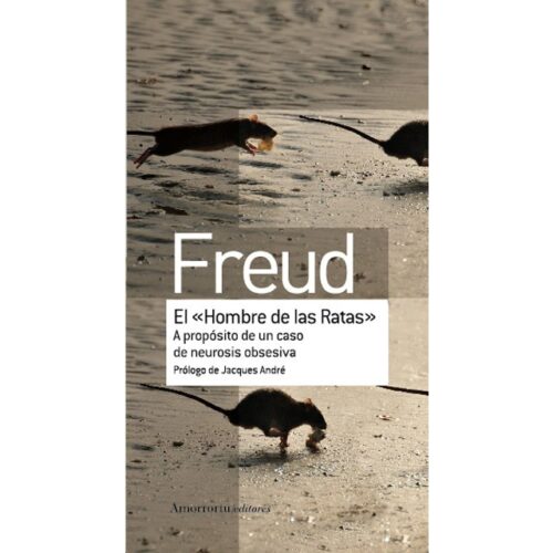 El "hombre de las ratas" (SIGMUND FREUD)