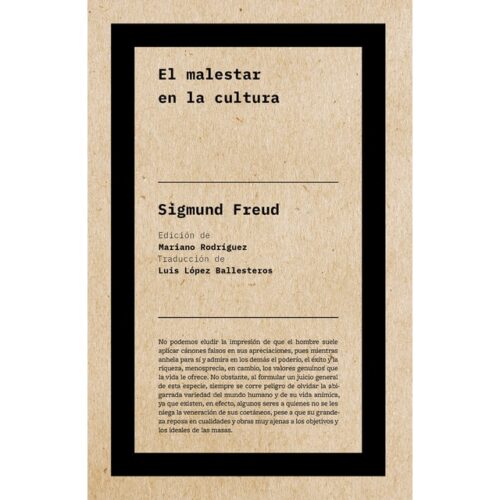 El malestar en la cultura (SIGMUND FREUD)