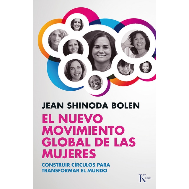 El nuevo movimiento global de las mujeres (JEAN SHINODA BOLEN)