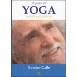 El poder del yoga (RAMIRO CALLE)