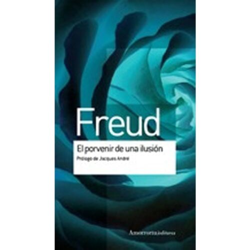 El provenir de una ilusión (SIGMUND FREUD)