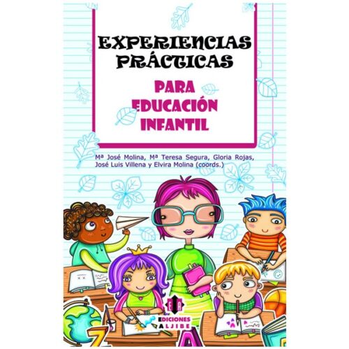 Experiencias practicas educacion infantil (MARÍA JOSÉ MOLINA)