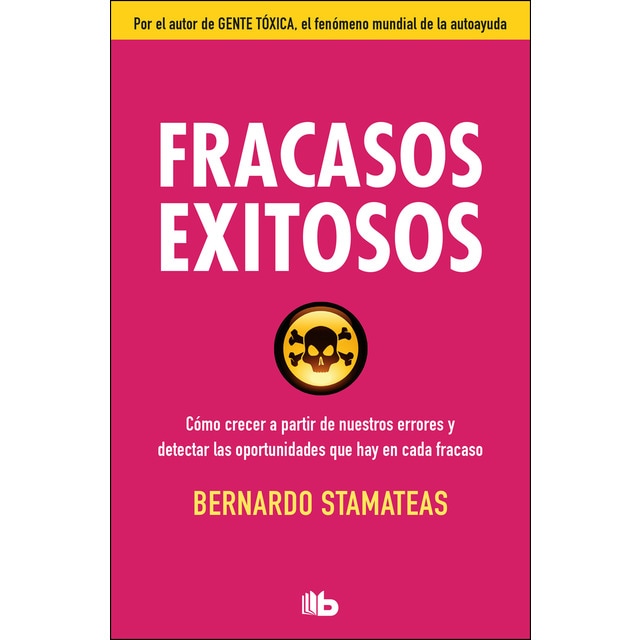 Fracasos exitosos (BERNARDO STAMATEAS)