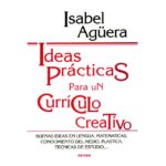 Ideas prácticas para un currículo creativo: Buenas ideas en matemáticas