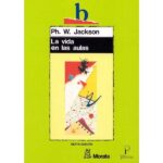 La vida en las aulas (PH W JACKSON)