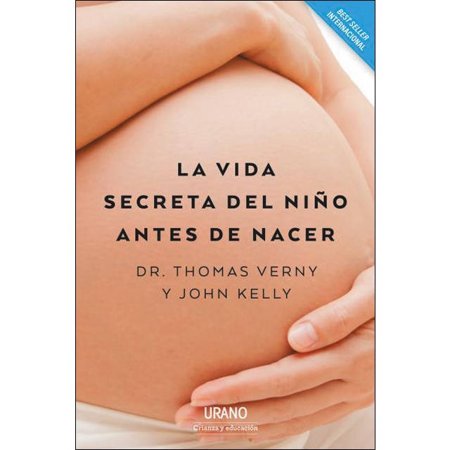 La vida secreta del niño antes de nacer (THOMAS VERNY)
