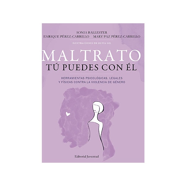 Maltrato : tu puedes con el (SONIA PEREZ)