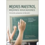 Mejores maestros mejores educadores (ANTONIO MATEOS JIMÉNEZ)
