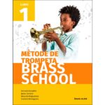 Mètode de trompeta brass school. Llibre 1 (COLECTIVO)