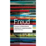 Nuevas conferencias de introducción al psicoanális (SIGMUND FREUD)