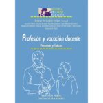 Profesion y vocacion docente (MANUEL DE PUELLES)