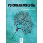 Psicofarmacología: Guía para profesionales de la salud