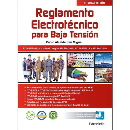Reglamento electrotécnico para baja tensión 4. ª edición (PABLO ALCALDE SAN MIGUEL)