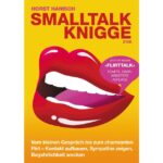 Smalltalk-Knigge 2100 (HORST HANISCH)