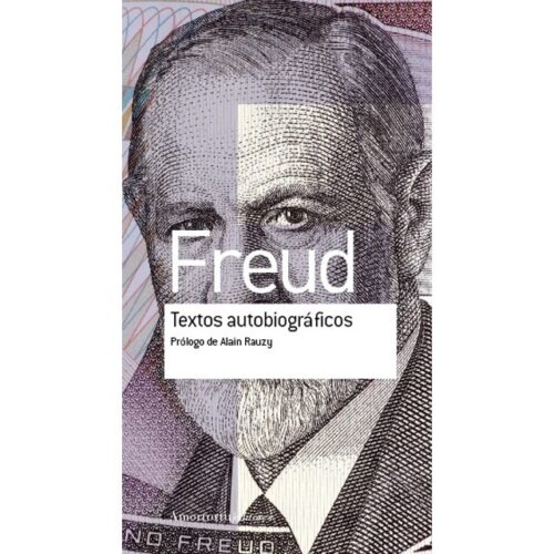 Textos autobiográficos (SIGMUND FREUD)