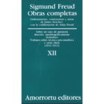 Tomo 12-sobre un caso de paranoia descrito autobio (SIGMUND FREUD)