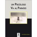 Un psicólogo va al paraíso (CARLOS RAMOS GASCON)